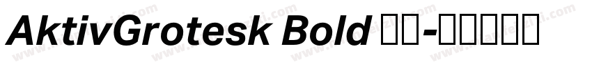 AktivGrotesk Bold 粗体字体转换